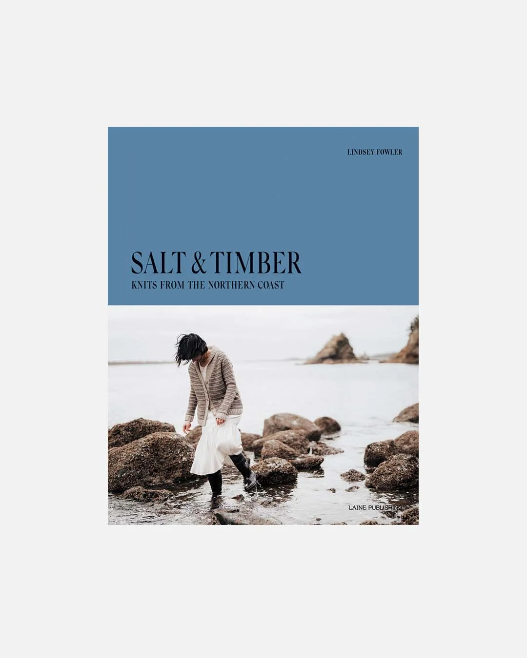 Laine Publishing - Salt and Timber Pattern Book